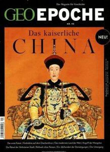 GEO Epoche 93 Das kaiserliche China