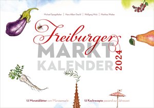 Freiburger Marktkalender 2024