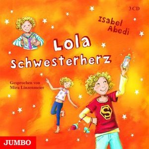 Lola Schwesterherz, 3 Audio-CDs