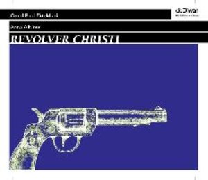 Revolver Christi, 2 Audio-CD