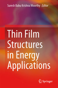Thin Film Structures in Energy Applications