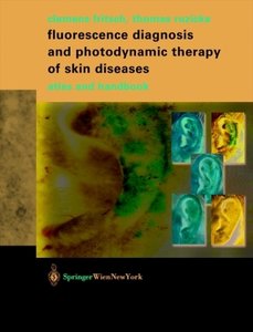 Fluorescence Diagnosis and Photodynamic Therapy of Skin Diseases