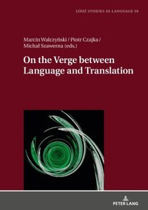 On the Verge Between Language and Translation