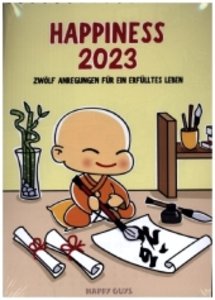 Happiness 2023 (Tischkalender 2023 DIN A5 hoch)