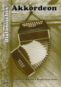 Diatonisches Akkordeon Band 1. Bd.1