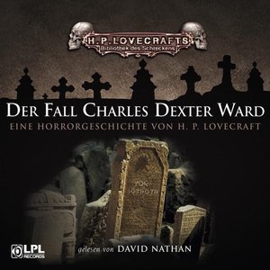 Der Fall Charles Dexter Ward, 5 Audio-CDs