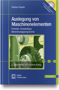 Auslegung von Maschinenelementen, mit 1 Buch, mit 1 E-Book