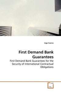 First Demand Bank Guarantees