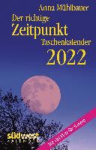Der richtige Zeitpunkt 2022 Taschenkalender