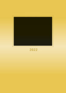 Foto-Bastelkalender gold 2022 - Do it yourself calendar A4 - datiert - Kreativkalender - Foto-Kalender - Alpha Edition