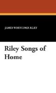 RILEY SONGS OF HOME