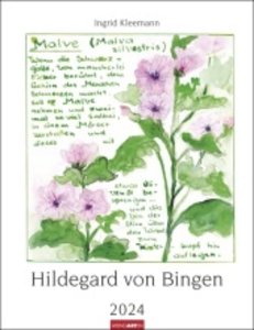 Hildegard von Bingen. Wandkalender 2024 mit Rezepturen der Äbtissin. Bildkalender 2024 gestaltet mit Aquarellen von Ingrid Kleemann. Kunstkalender Hochformat 30x39 cm
