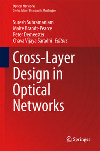 Cross-Layer Design in Optical Networks
