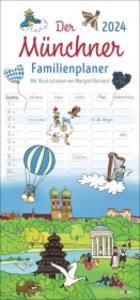 Der Münchner Familienplaner 2024. Familienkalender mit 5 Spalten. Witziger Familien-Wandkalender mit Schulferien. München Kalender 2024.