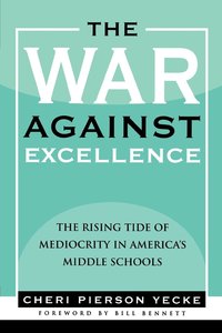 The War Against Excellence
