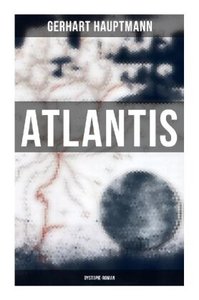 Atlantis (Dystopie-Roman)