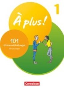 À plus ! Neubearbeitung - Französisch als 1. und 2. Fremdsprache - Ausgabe 2020 - Band 1