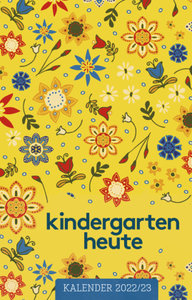kindergarten heute kalender 2022/23