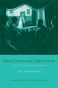 Adriaensens, V: Velvet Curtains and Gilded Frames
