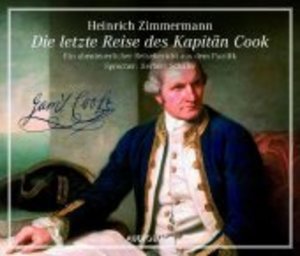 Die letzte Reise des Kapitän Cook, 1 Audio-CD