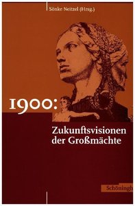 1900: Zukunftsvisionen der Grossmächte