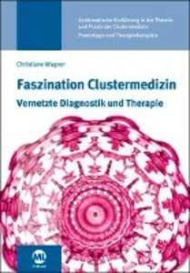 Faszination Clustermedizin