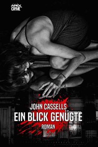 EIN BLICK GENÜGTE
