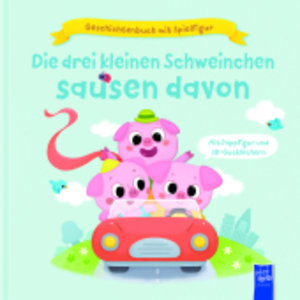 Die drei kleinen Schweinchen sausen davon (+Spielfigur)