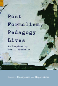 Post-formalism, Pedagogy Lives