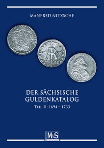 Der sächsische Guldenkatalog. Tl.2