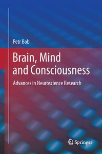 Brain, Mind and Consciousness