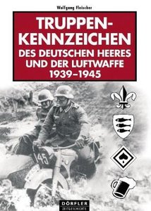 Truppenkennzeichen des Deutschen Heeres und der Luftwaffe 1939-1945
