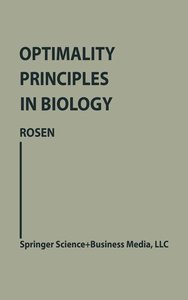 Optimality Principles in Biology