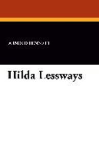 Bennett, A: Hilda Lessways