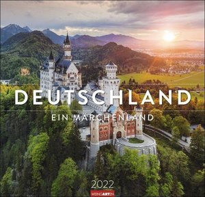 Deutschland - Ein Märchenland Kalender 2022