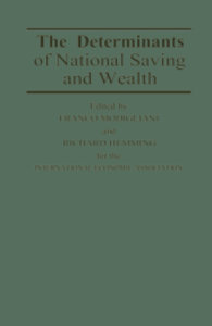 The Determinants of National Saving and Wealth