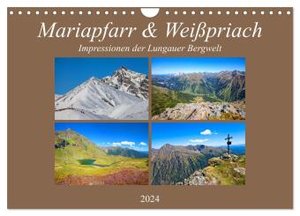 Mariapfarr & Weißpriach (Wandkalender 2024 DIN A4 quer), CALVENDO Monatskalender