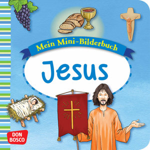 Mein Mini-Bilderbuch: Jesus