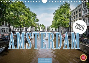 Amsterdam - Wasserstraßen und Grachten