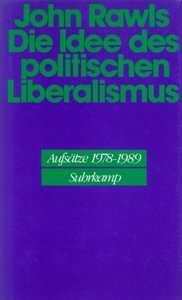 Die Idee des politischen Liberalismus