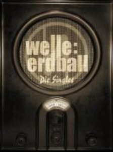 Welle: Erdball: Singles 1993-2010