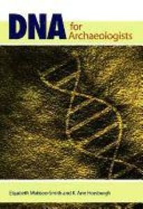 DNA for Archaeologists