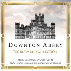 Downton Abbey: The Ultimate Collection, 2 Audio-CDs (Soundtrack)
