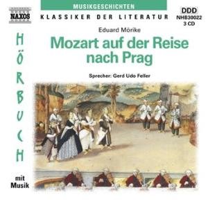 Mozart auf der Reise nach Prag, 3 Audio-CDs