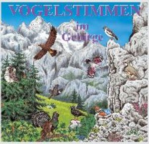 Vogelstimmen im Gebirge, 1 Audio-CD