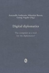 Digital diplomatics