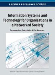 Information Systems and Technology for Organizations in a Networked Society