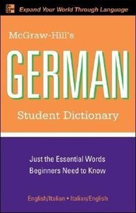 McGraw-Hill\'s German Student Dictionary