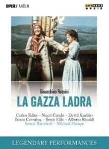Feller/Condo/Kuebler/Cotrubas/Bartoletti: Gazza Ladra