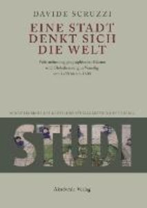 Eine Stadt denkt sich die Welt